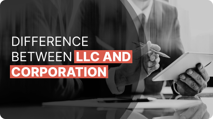 Difference Between LLC And Corporation