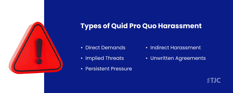 Types of Quid Pro Quo Harassment