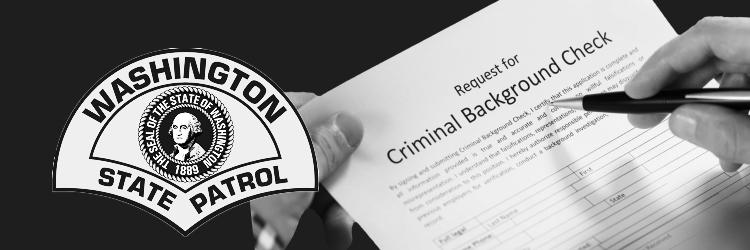 Washington State Patrol Background Check