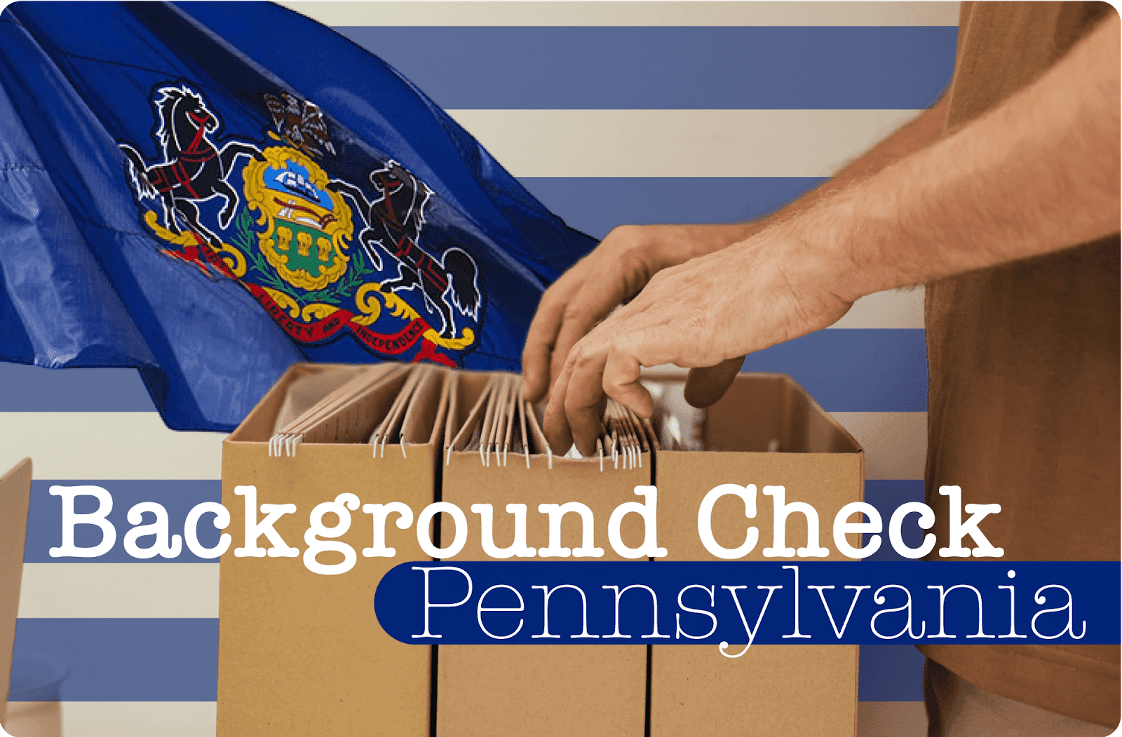 Background Check Pennsylvania: Public Records & Laws