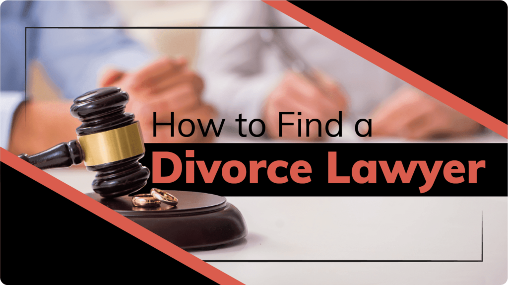 how to find a divorce lawyer