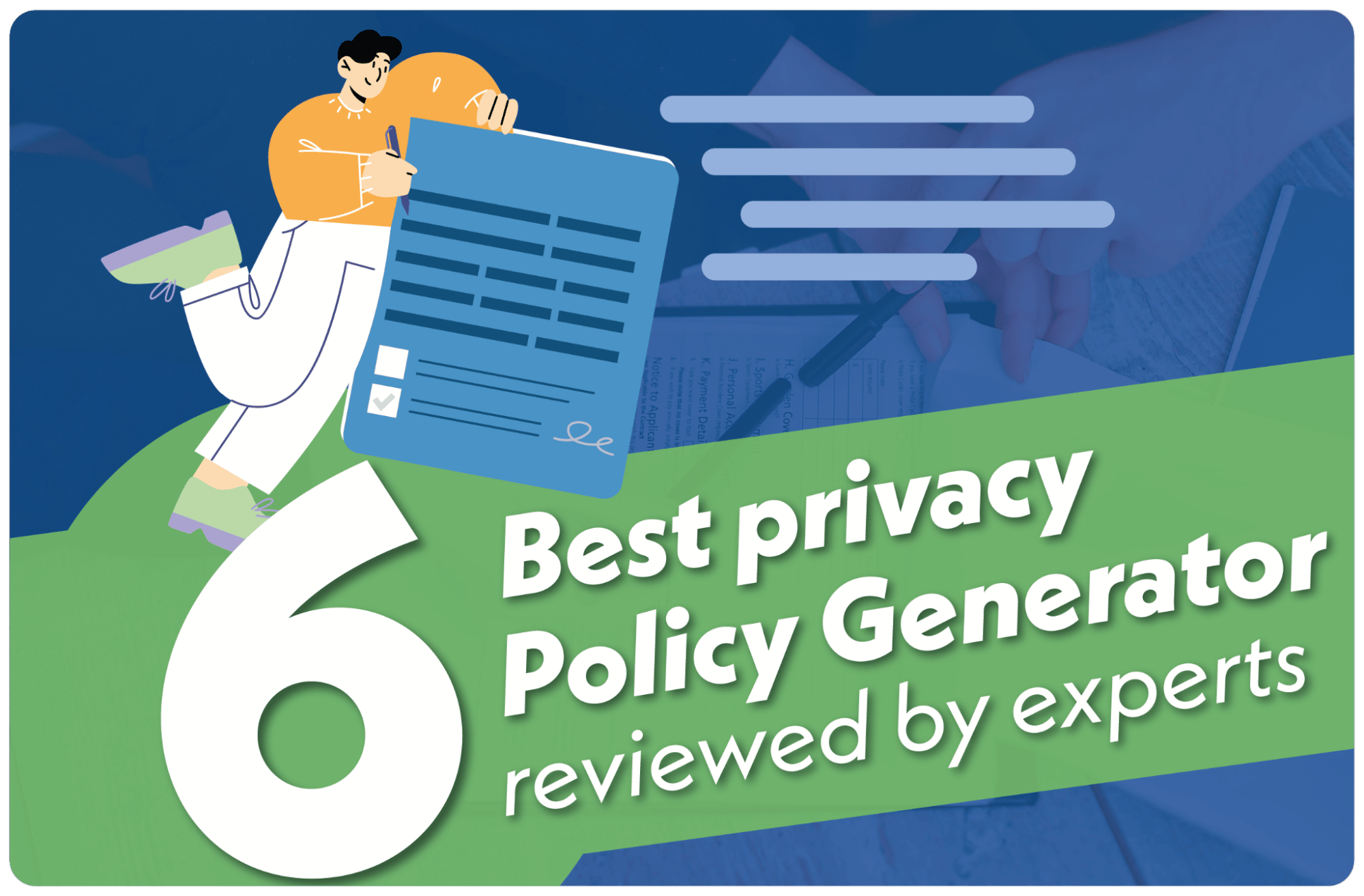 6 Best Privacy Policy Generators Reviewed By Experts